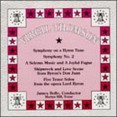 Virgil Thomson: Symphony on a Hymn Tune; Symphony No. 2; A Solemn Music and a Joyful Fugue cover